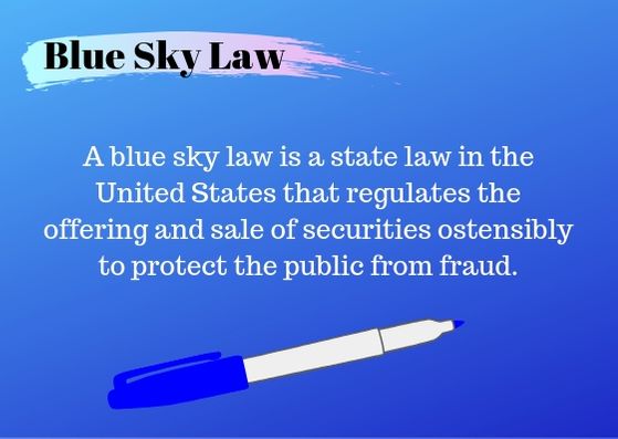 State Securities Laws (Blue Sky Laws)